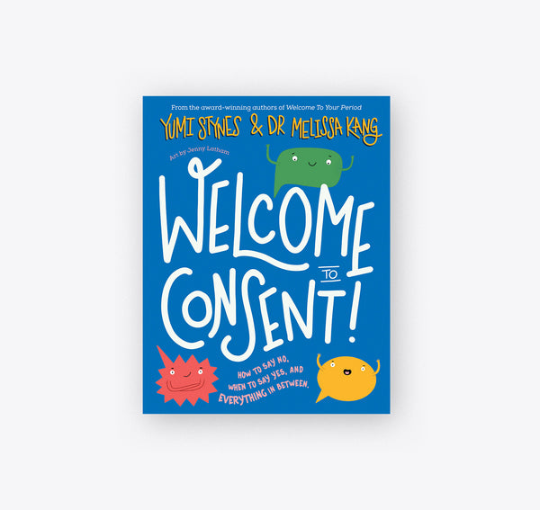 Welcome to Consent